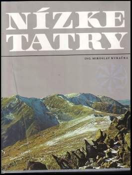 Miroslav Kukačka: Nízke Tatry
