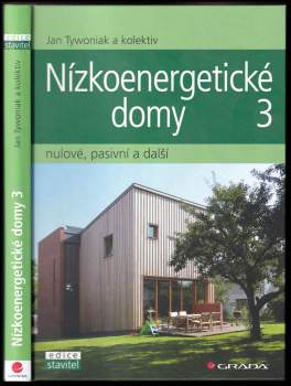 Jan Tywoniak: Nízkoenergetické domy 3