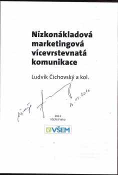 Ludvík Čichovský: Nízkonákladová marketingová vícevrstevnatá komunikace