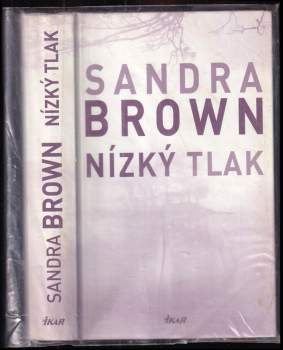 Nízký tlak - Sandra Brown (2015, Ikar) - ID: 766150