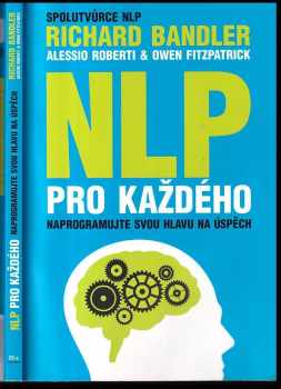 Richard Bandler: NLP pro každého