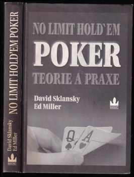 No limit hold'em poker : teorie a praxe