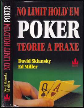 No limit hold'em poker : teorie a praxe