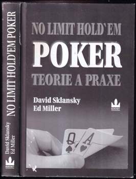 No limit hold'em poker : teorie a praxe