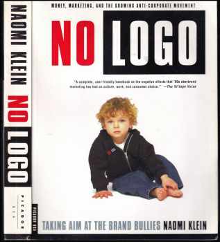 No LOGO : Taking Aim at the Brand Bullies