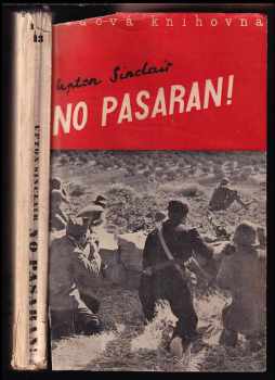 Upton Sinclair: No pasaran!