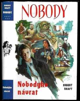 Nobody : [7] - Nobodyho návrat - Robert Kraft (1996, Návrat) - ID: 832853