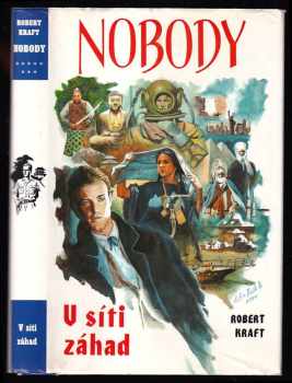 Nobody : [8] - V síti záhad - Robert Kraft (1996, Návrat) - ID: 832163