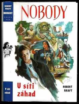 Nobody : [8] - V síti záhad - Robert Kraft (1996, Návrat) - ID: 513099