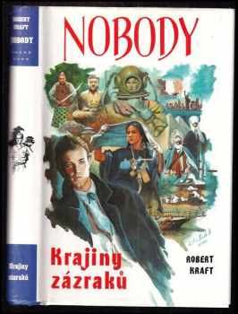 Nobody : [9] - Krajiny zázraků - Robert Kraft (1996, Návrat) - ID: 832161