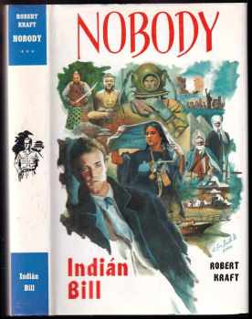 Petr Dorňák: Nobody. Sv. 3, Indián Bill