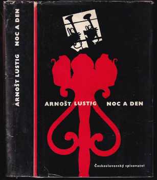 Noc a den - Arnost Lustig (1962, Československý spisovatel) - ID: 25027