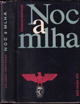 Erich Kulka: Noc a mlha