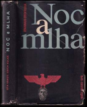 Erich Kulka: Noc a mlha