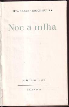 Erich Kulka: Noc a mlha