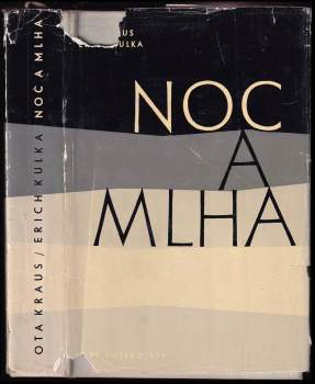 Erich Kulka: Noc a mlha