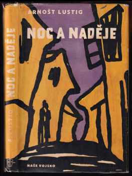Arnost Lustig: Noc a naděje
