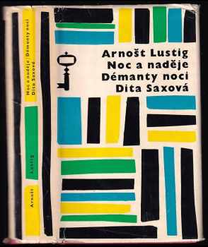 Noc a naděje ; Démanty noci ; Dita Saxová
