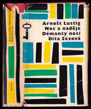 Noc a naděje ; Démanty noci ; Dita Saxová