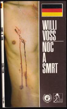 Willi Voss: Noc a smrt