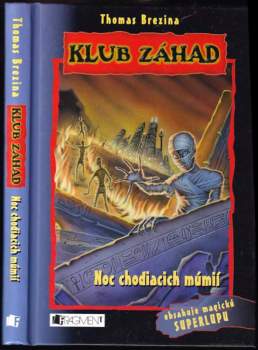 Noc chodiacich múmií