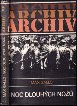 Max Gallo: Noc dlouhých nožů