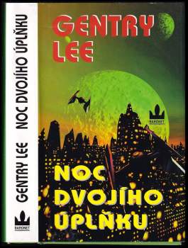 Gentry Lee: Noc dvojího úplňku