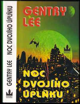 Gentry Lee: Noc dvojího úplňku