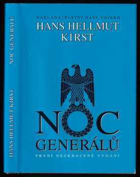 Hans Hellmut Kirst: Noc generálů