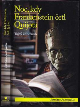 Noc, kdy Frankenstein četl Quijota