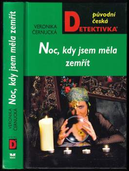 Noc, kdy jsem měla zemřít