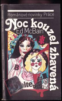 Ed McBain: Noc kouzel zbavená