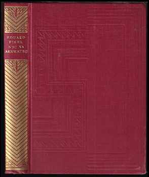 Noc na Arnwaysu : detektivní román - Eduard Fiker (1934, Sfinx) - ID: 320068