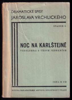 Jaroslav Vrchlický: Noc na Karlštejně