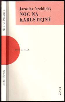 Jaroslav Vrchlický: Noc na Karlštejně