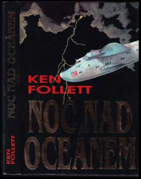 Noc nad oceánem - Ken Follett (1994, Naše vojsko) - ID: 846527