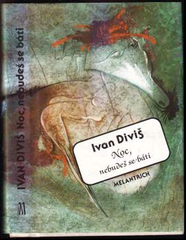 Noc, nebudeš se báti