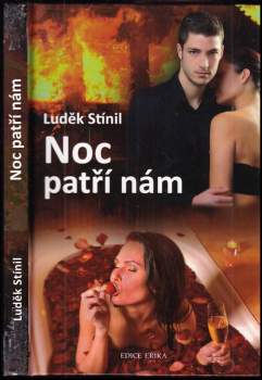 Luděk Stínil: Noc patří nám