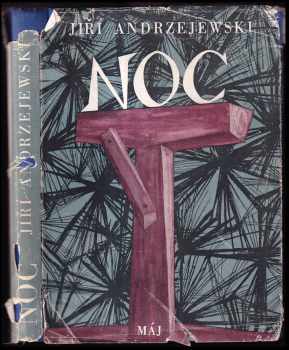 Jerzy Andrzejewski: Noc