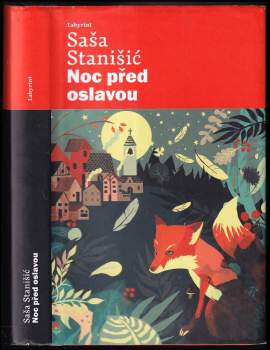 Saša Stanišić: Noc před oslavou