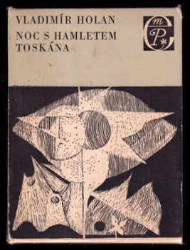 Noc s Hamletem ; Toskána