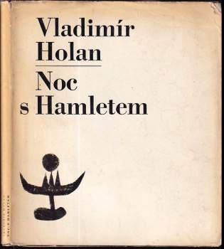 Vladimír Holan: Noc s Hamletem