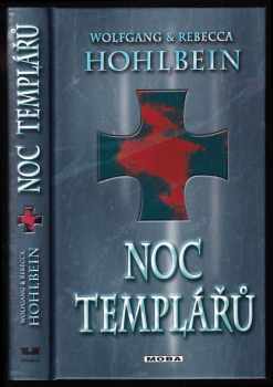 Wolfgang Hohlbein: Noc templářů