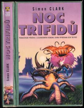 Simon Clark: Noc trifidů