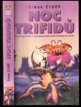 Simon Clark: Noc trifidů