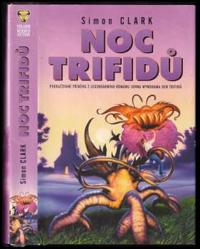 Simon Clark: Noc trifidů
