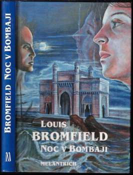Noc v Bombaji - Louis Bromfield (1993, Melantrich) - ID: 800900