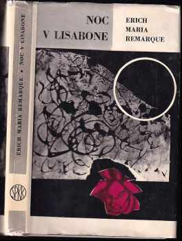 Erich Maria Remarque: Noc v Lisabone