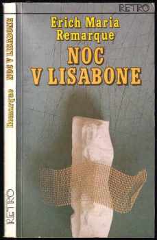 Noc v Lisabone - Erich Maria Remarque (1989, Slovenský spisovateľ) - ID: 746522