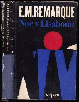 Erich Maria Remarque: Noc v Lisabonu